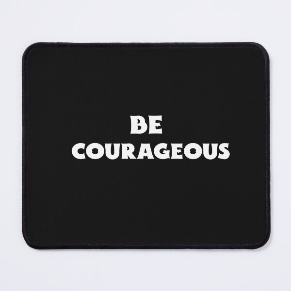 Item preview, Be Courageous designed and sold by Salimah Haji.