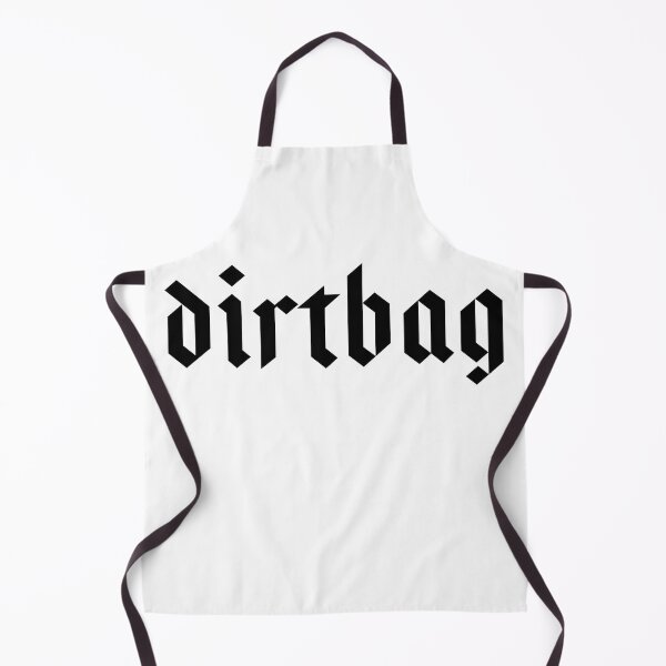 Item preview, Dirtbag in gothic letters designed and sold by ItsMemeMachine.