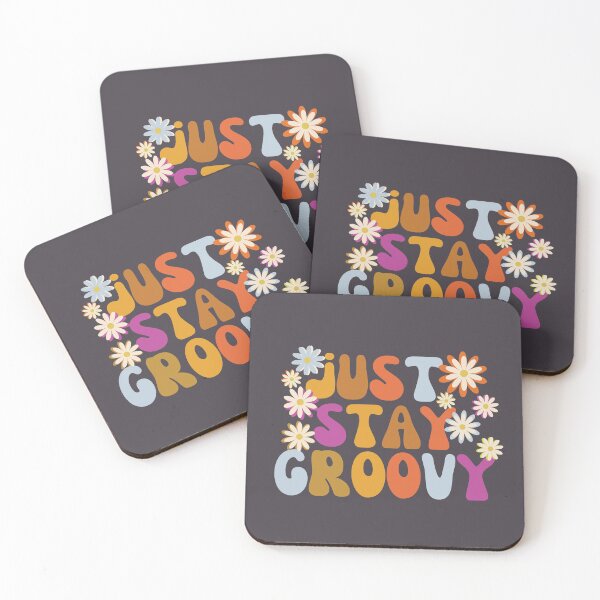 Item preview, Just Stay Groovy designed and sold by SunfullyYours.