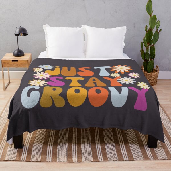Item preview, Just Stay Groovy designed and sold by SunfullyYours.