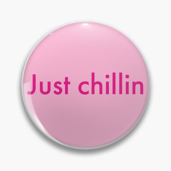 Item preview, Just Chillin designed and sold by ArtbySBS.