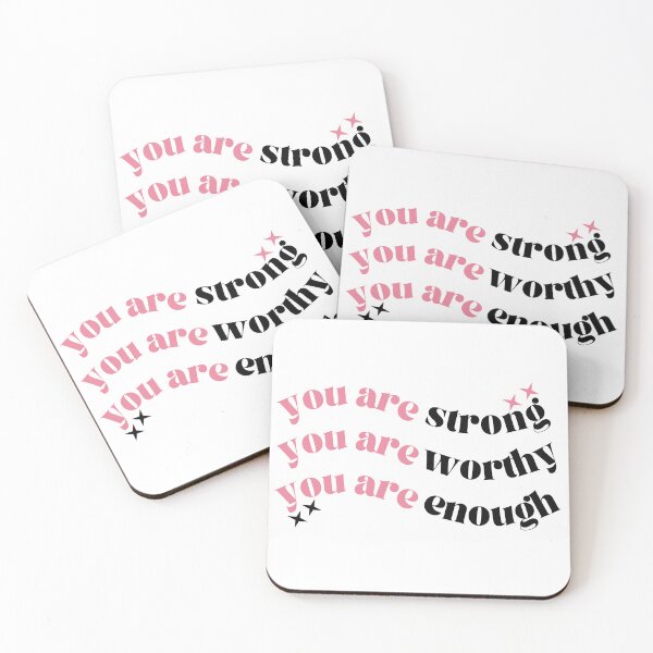 Item preview, You are strong, you are worthy, you are enough designed and sold by wordsup.