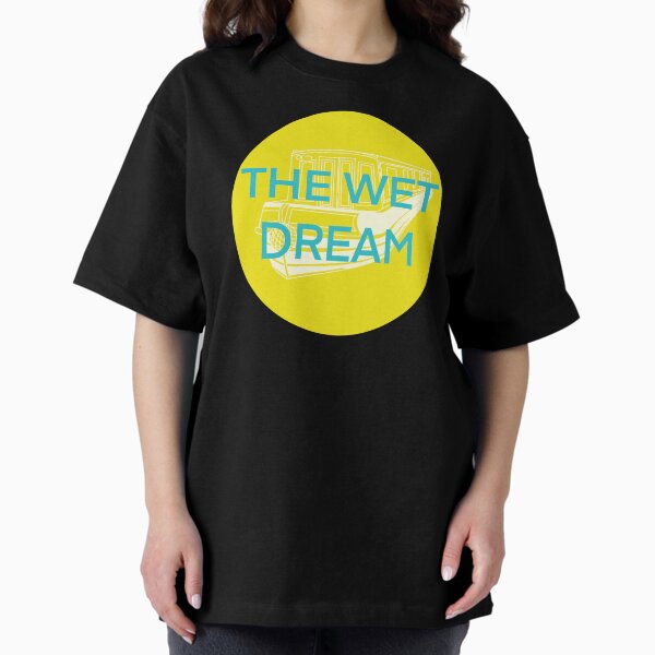 Item preview, The wet dream  designed and sold by The Onboard  Artist.