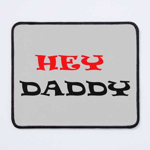 Item preview, Hey Daddy designed and sold by Qandy.