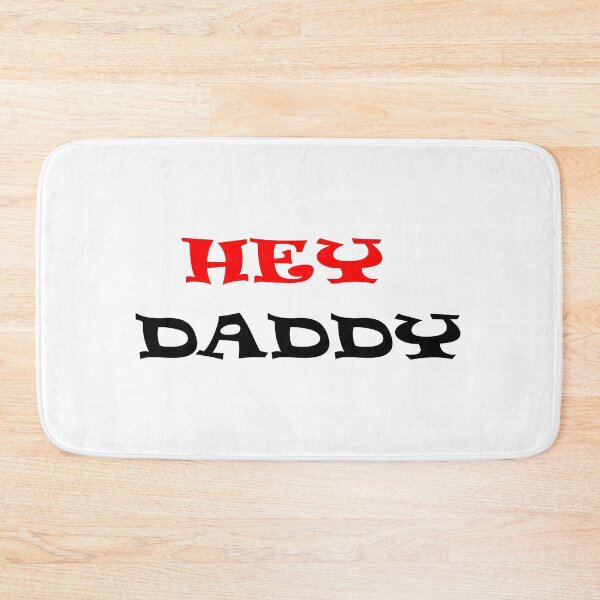 Item preview, Hey Daddy designed and sold by Qandy.