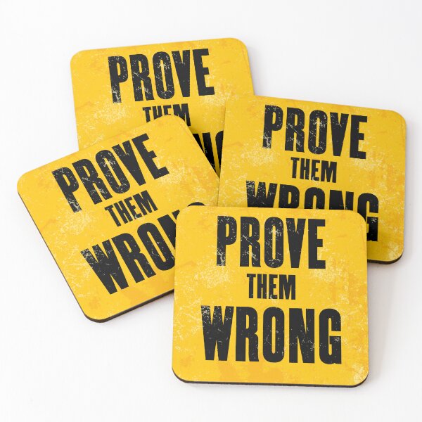 Item preview, Prove Them Wrong designed and sold by pqrstshirts.