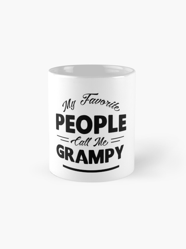 My Favorite People Call Me Great Grandpa Coffee Mug Great G