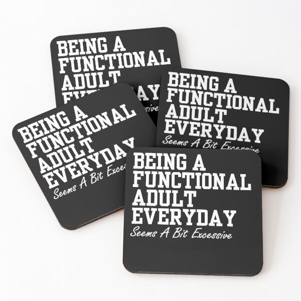 Item preview, Being A Functional Adult Everyday Seems A Bit Excessive Shirt, Adulting Shirt, Weekend Shirt, Funny Graphic Tee designed and sold by StoreFlip.