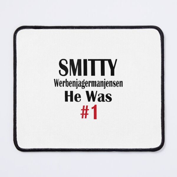 Item preview, Smitty Werbenjagermanjensen designed and sold by abeyouabeyouhi.