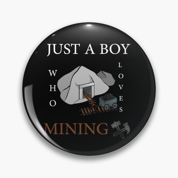 Item preview, Just A Boy Who Loves Mining designed and sold by LilaDiams.
