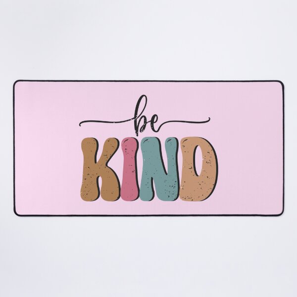 Item preview, Be Kind designed and sold by Organized Chaos Designs.