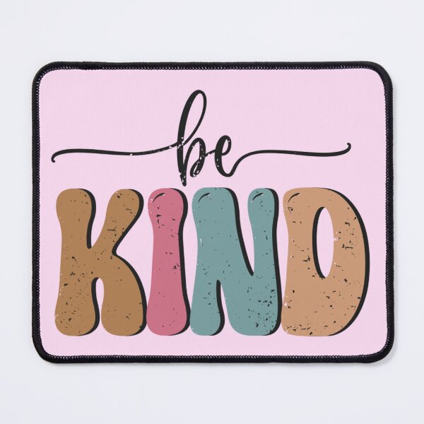 Item preview, Be Kind designed and sold by Organized Chaos Designs.