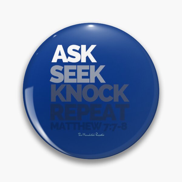 Item preview, Ask Seek, Knock Repeat - Dark Blue designed and sold by TheReporter1.
