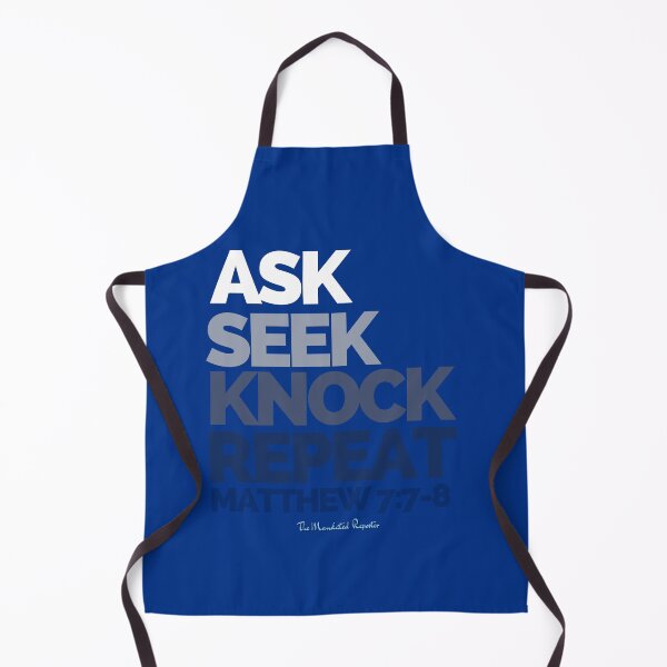 Item preview, Ask Seek, Knock Repeat - Dark Blue designed and sold by TheReporter1.