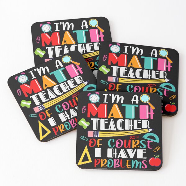Item preview, I am Math Teach of Course I Have Problems  designed and sold by Organized Chaos Designs.