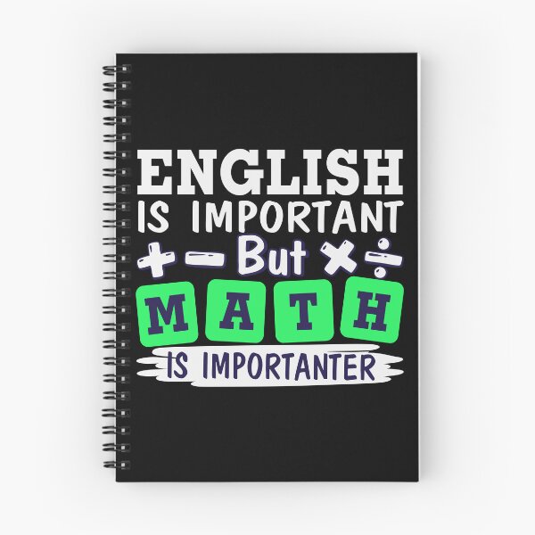 Item preview, English Is Important But Math Is Importanter designed and sold by Organized Chaos Designs.