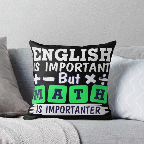 Item preview, English Is Important But Math Is Importanter designed and sold by Organized Chaos Designs.