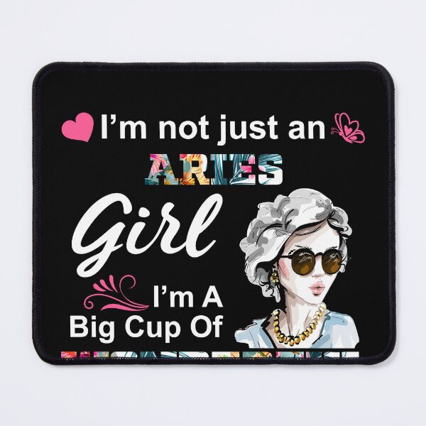 Item preview, I'm Not Just An Aries Girl Aries Birthday designed and sold by hoangtrongkhiem.