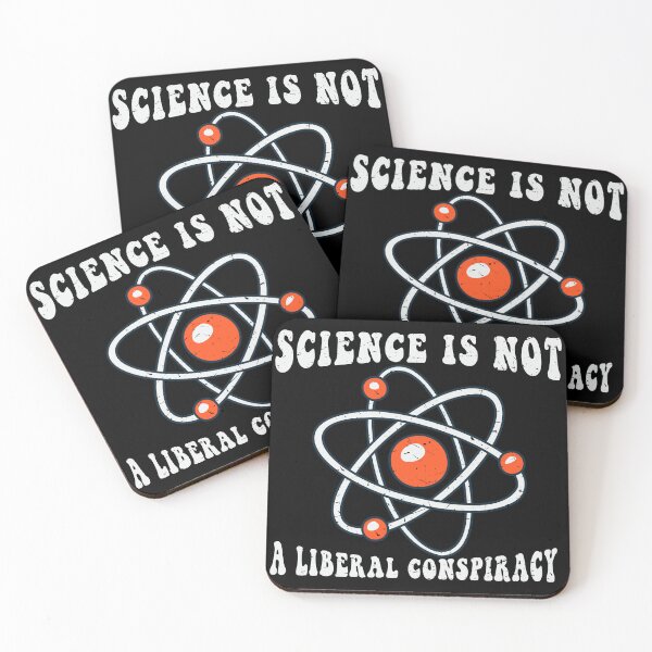 Item preview, Science Is Not a Liberal Conpiracy designed and sold by Organized Chaos Designs.