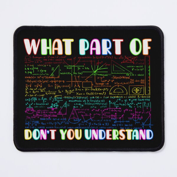 Item preview, What Part Of Don't You Understand designed and sold by Organized Chaos Designs.