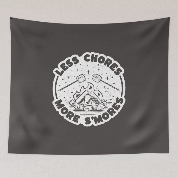 Item preview, Less Chores More Smores - Camping Cabin Roasting Marshmallows designed and sold by abowersock.