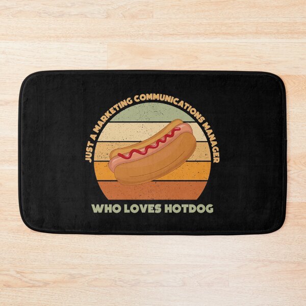 Item preview, Just a marketing communications manager who loves hotdog, funny food lovers marketing communications manager job, humor, joke, meme, hotdog lover designed and sold by SGS-.