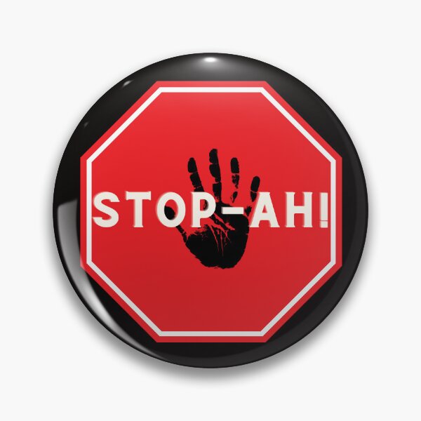 Item preview, STOP-AH! STOP SIGN designed and sold by SagFabulous.