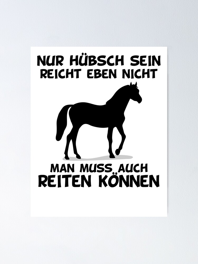 "horseback riding horsewoman horses look good horse saying" Poster for