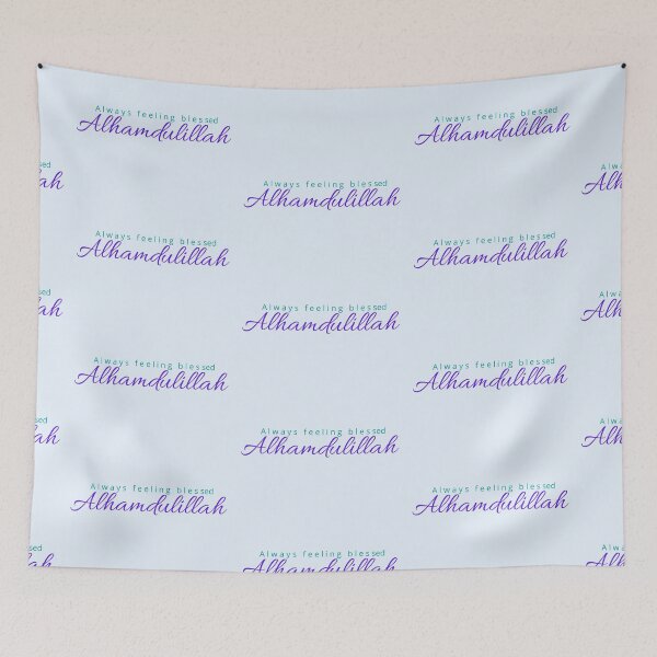 Item preview, Always Feeling Blessed Alhamdulillah, grateful, thankful, quotes, blue designed and sold by SemDesigns1.