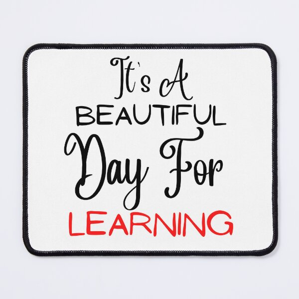 Item preview, It's a Beautiful Day For Learning designed and sold by badretop.