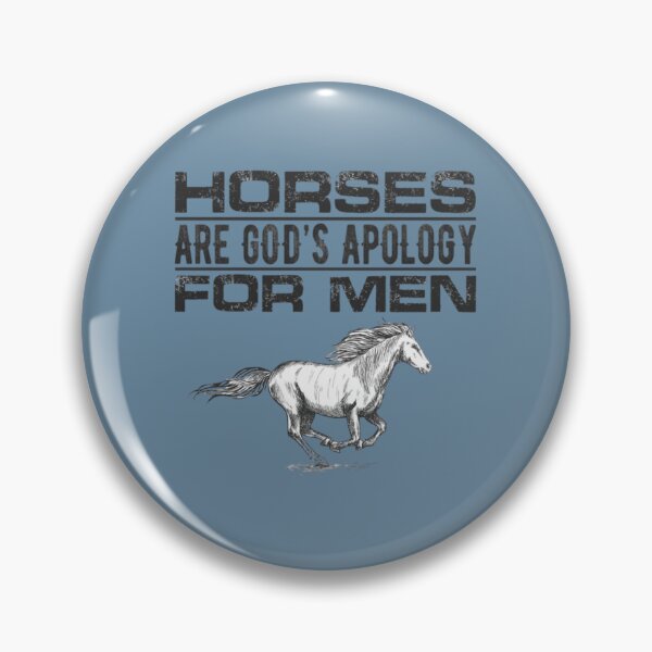 Item preview, HORSES Are God's Apology FOR MEN designed and sold by HBAshop20.