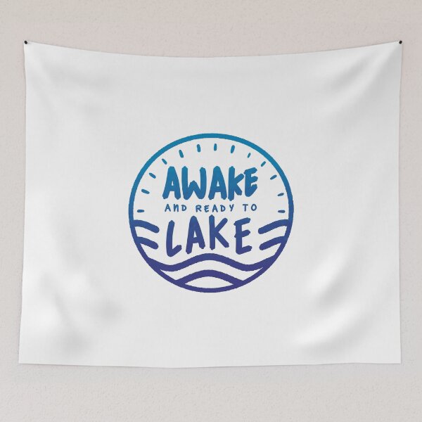 Item preview, Awake and Ready to Lake - Cabin and Lake Life designed and sold by abowersock.