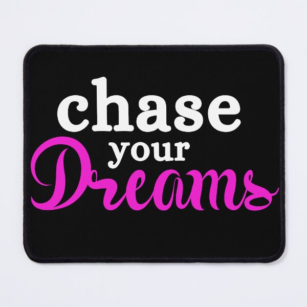 Item preview, Chase Your Dreams - Motivational Design designed and sold by CreativNode.