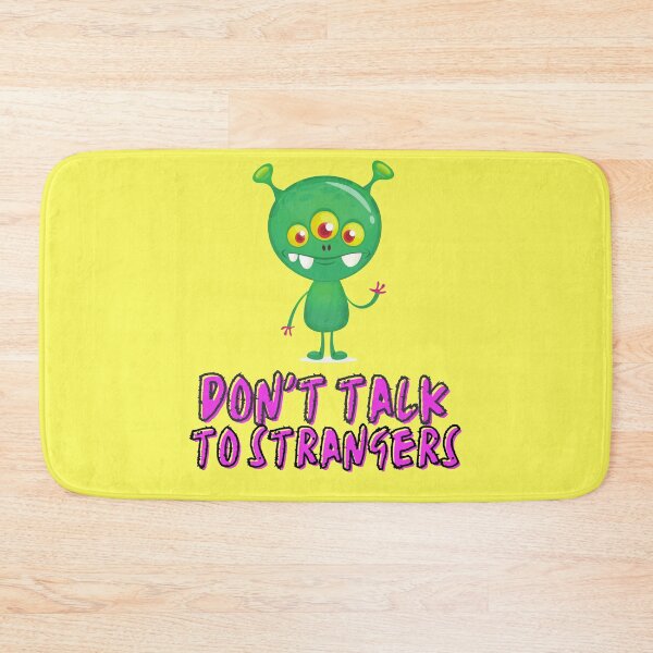 Item preview, Don't Talk To Strangers - funny Aliens Typography designed and sold by Sushee Store.
