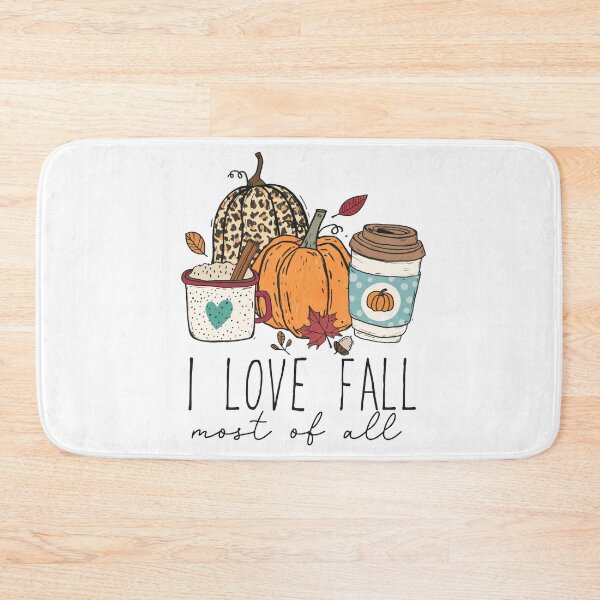 Item preview, I Love Fall Most Of All designed and sold by Organized Chaos Designs.
