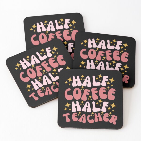 Item preview, Half Coffee Half Teacher Retro designed and sold by SunfullyYours.