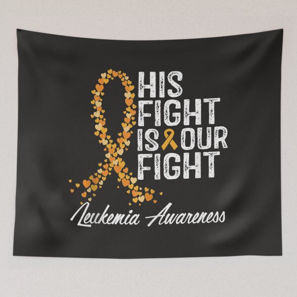 Item preview, His Fight Is Our Fight Leukemia Awareness  designed and sold by Miriam Brayan.