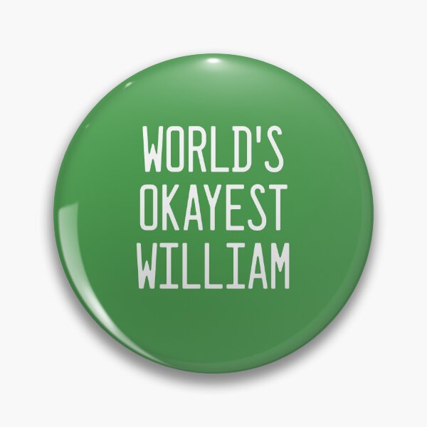 Item preview, World's Okayest William designed and sold by TimespunThreads.