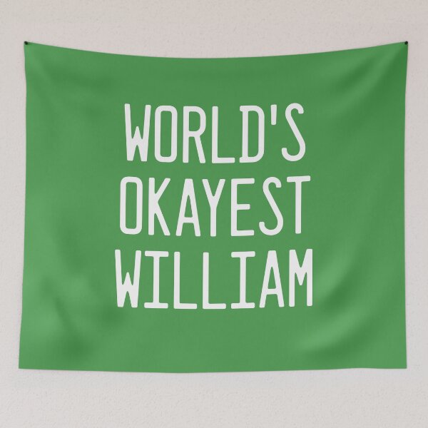 Item preview, World's Okayest William designed and sold by TimespunThreads.
