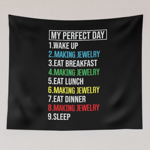 Item preview, My Perfect Day Making Jewelry, Funny Cool Making Jewelry Lovers Gift For Women designed and sold by El-kournafi.
