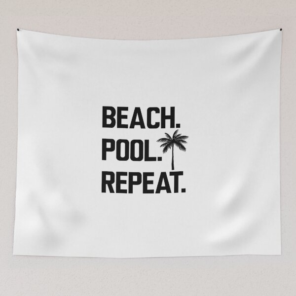 Item preview, BEACH. POOL. REPEAT. designed and sold by antipatic.