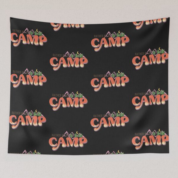 Item preview, Rather be at camp designed and sold by Best-Designers.