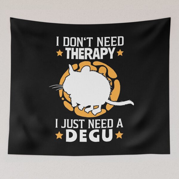 Item preview, I just need my degu rodent designed and sold by madgrfx.