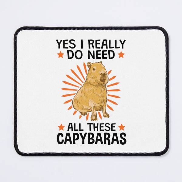 Item preview, Yes I need all these capybaras capybaras designed and sold by madgrfx.