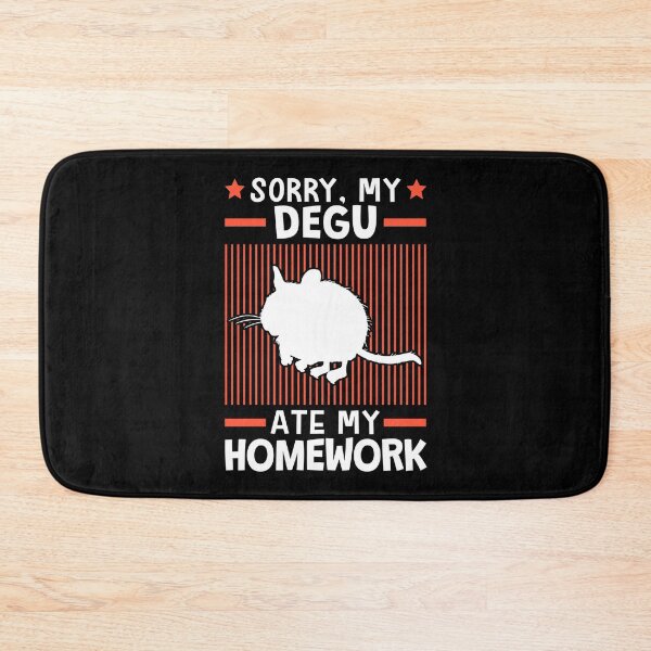 Item preview, Degu ate my homework designed and sold by madgrfx.
