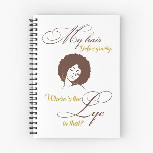 Item preview, MY HAIR DEFIES GRAVITY, WHERE'S THE LYE IN THAT? designed and sold by antipatic.
