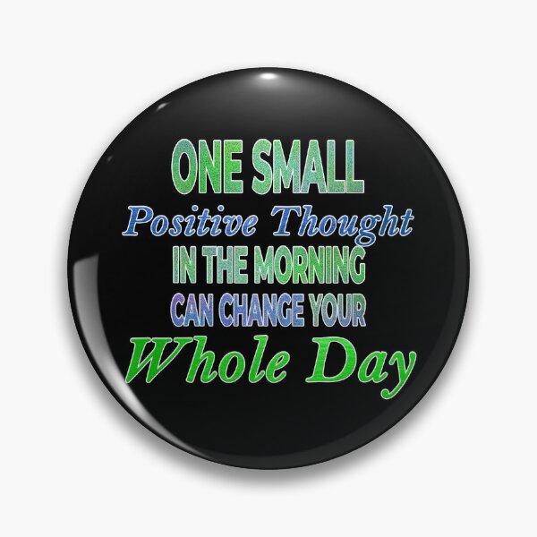 Item preview, One Small Positive Thought (Green/Blue version) designed and sold by JadeRyder.