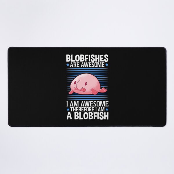 Item preview, Blobfish are Awesome Ugly Fish Meme designed and sold by madgrfx.