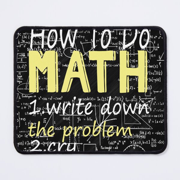 Item preview, How To Do Math Funny Quote designed and sold by roosoth.