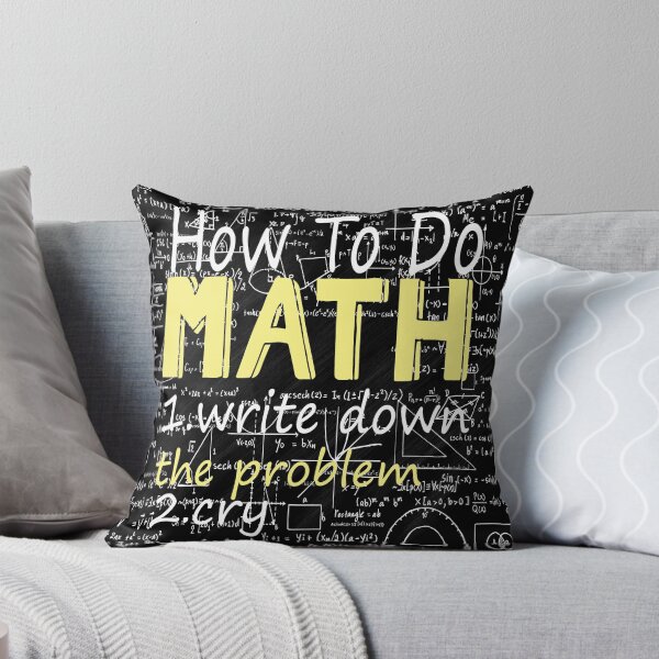 Item preview, How To Do Math Funny Quote designed and sold by roosoth.